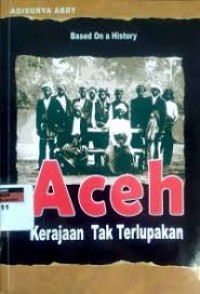 Image of Aceh Kerajaan Tak Terlupakan