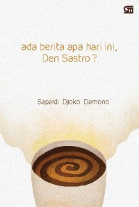 Image of ada berita apa hari ini, den sastro