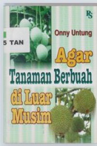 Image of Agar Tanaman Berbuah di Luar Musim