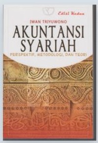 Image of Akuntansi Syariah: Perspektif, Metodologi, dan Teori