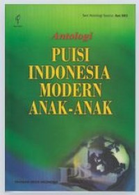 Image of Antologi Puisi Indonesia Modern Anak-anak
