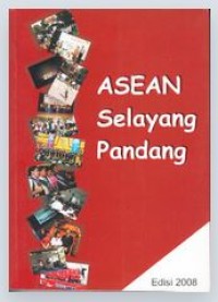 Image of Asean Selayang Pandang