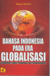 Image of Bahasa Indonesia Pada Era Globalisasi
