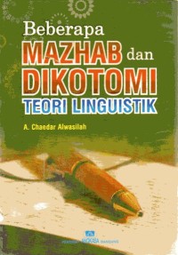 Image of Beberapa Mazhab dan Dikotomi Teori Linguistik