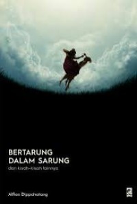 Image of Bertarung dalam Sarung