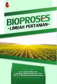 Image of Bioproses Limbah Pertanian