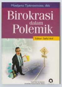 Image of Birokrasi Dalam Polemik