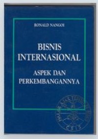 Image of Bisnis Internasional Aspek dan Perkembangannya
