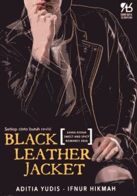 Image of Black Leather Jacket= Setiap Cinta Butuh Revisi