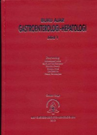 Image of Buku ajar gastroenterologi-hepatologi jilid 1