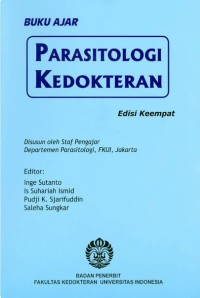 Image of Buku Ajar Parasitologi Kedokteran Edisi Keempat