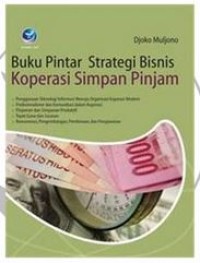 Image of Buku Pintar Strategi Bisnis Koperasi Simpan Pinjam