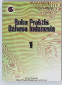 Image of Buku Praktis Bahasa Indonesia 1