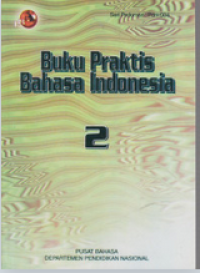 Image of Buku Praktis Bahasa Indonesia 2