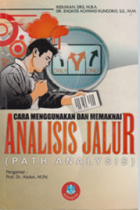 Image of Cara Menggunakan dan Memaknai Analisis Jalur