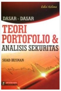 Image of Dasar-Dasar Teori Portofolio dan Analisis Sekuritas