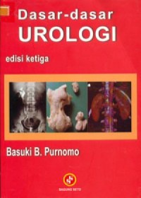 Image of Dasar -dasar Urologi edisi ketiga
