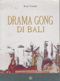 Image of Drama Gong di Bali