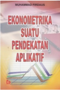 Image of Ekonometrika Suatu Pendekatan Aplikatif