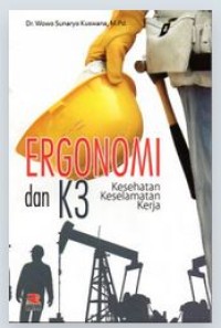 Image of Ergonomi dan K3 (Kesehatan Keselamatan Kerja)