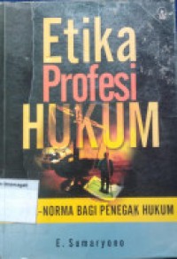 Image of etika profesi hukum