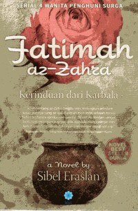 Image of Fatimah Az-zahra=Kerinduan dari Karbala