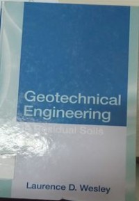 Image of Geotechnical Engineering : in Residual Soils
