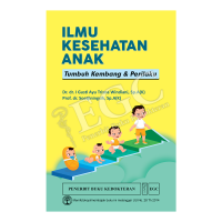 Image of Ilmu Kes. Anak Tumbuh Kembang & Perilaku