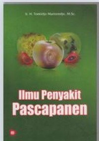 Image of Ilmu Penyakit Pascapanen