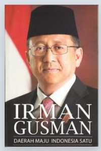 Image of Irman Gusman : Daerah Maju Indonesia Satu
