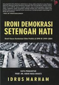 Image of Ironi Demokrasi Setengah Hati