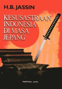 Image of Kesusastraan Indonesia di Masa Jepang