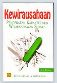 Image of Kewirausahaan: Pendekatan Karakteristik Wirausahawan Sukses