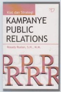 Image of Kiat dan Strategi Kampanye Public Relations