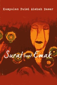 Image of Kumpulan Puisi Aishah Basar =Surat Buat Emak