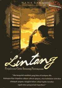Image of Lintang= Perjalanan Getir Seorang Perempuan
