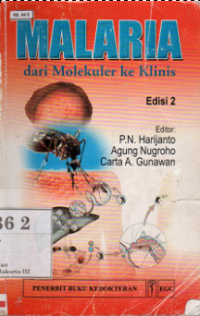 Image of MALARIA dari Molekuler ke Klinis