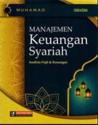 Image of Manajemen Keuangan  Syariah : Analisis Fiqh dan Keuangan