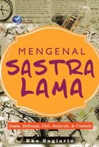 Image of Mengenal Sastra Lama