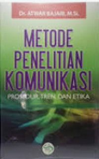 Image of Metode Penelitian Komunikasi