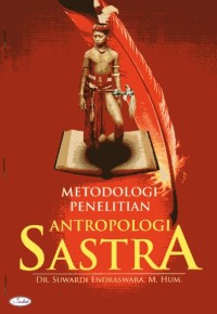 Image of Metodologi Penelitian Antropologi Sastra