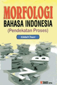 Image of Morfologi Bahasa Indonesia: Pendekatan Proses