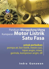 Image of Panduan Menggulung Ulang Kumparan Motor Listrik Satu Fasa