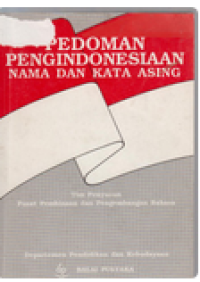 Image of Pedoman Pengindonesiaan Nama dan Kata Asing