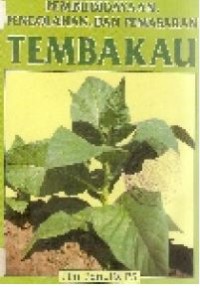 Image of Pembudidayaan, Pengolahan, dan Pemasaran Tembakau