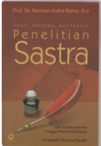 Image of Teori, Metode, dan Teknik Penelitian Sastra