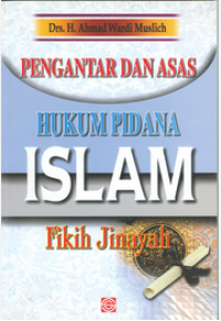 Image of Pengantar Dan Asas Hukum Pidana Islam
