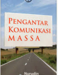 Image of Pengantar Komunikasi Massa