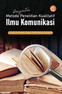 Image of Pengantar Metode Penelitian Kualitatif Ilmu Komunikasi