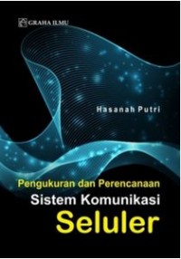 Image of Pengukuran dan Perencanaan Sistem Komunikasi Seluler